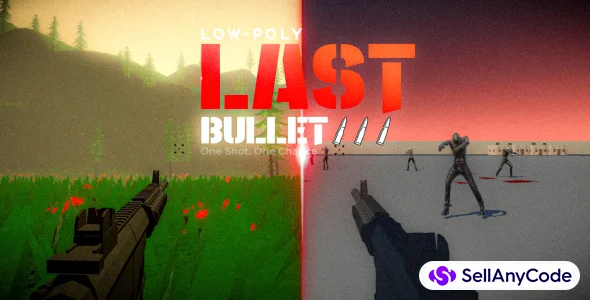 Last Bullet Action Shooter Game Template