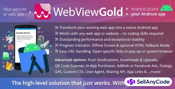 WebViewGold for Android – WebView URL/HTML to Android App + Push, URL Handling, APIs & Much More!