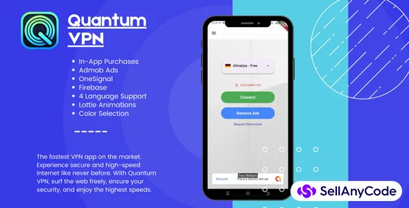 Quantum VPN - Secure VPN and Fast Servers VPN | Subscription | AdMob | Firebase |OneSignal