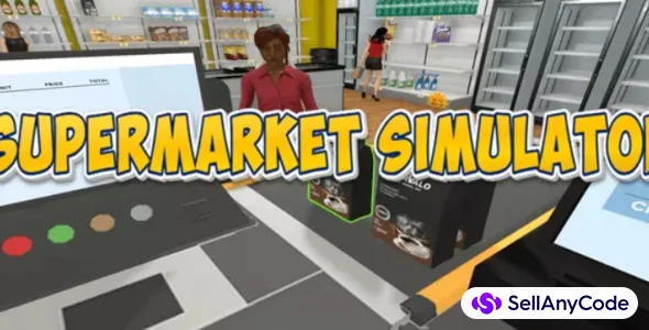 Supermarket Simulator Full Source Code for Unity
