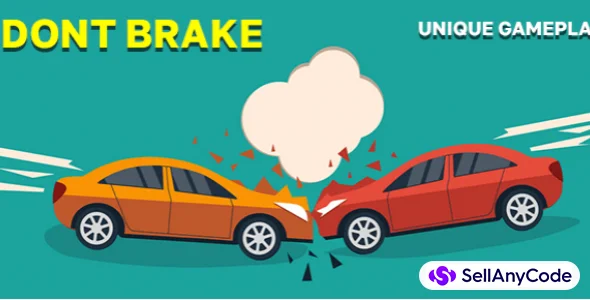 Don`T Brake!