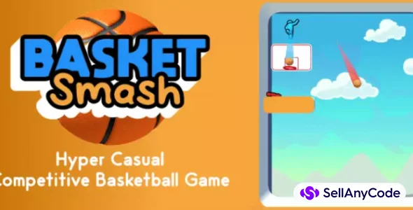 Basket Smash – Hyper Casual Mobile Game