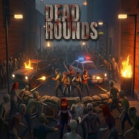 DEAD ROUNDS Online Multiplayer Zombie FPS