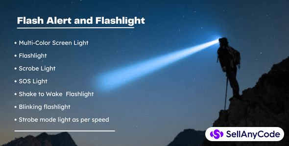 Flash Alert and Flashlight