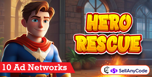 Hero Rescue Unity Game - 10 Ad Networks