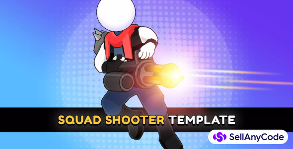 Squad Shooter | Template + Editor